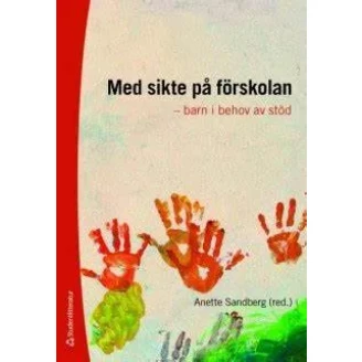 Med sikte på förskolan - barn i behov av stöd image