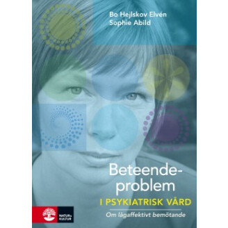 Beteendeproblem i psykiatriska vård image