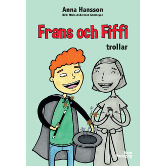 Frans och Fiffi trollar image