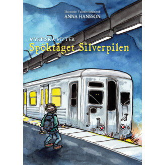 Mystiska myter - Spöktåget Silverpilen image