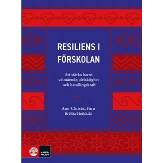 Resiliens i förskolan - att stärka barns välmående, delaktighet och handlingskraft image