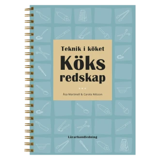 Teknik i köket - Köksredskap Lärarhandledning image