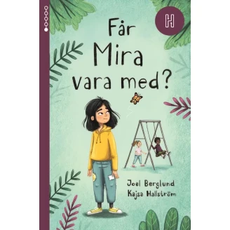 Får Mira vara med? image