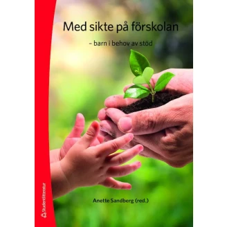 Med sikte på förskolan - barn i behov av stöd image