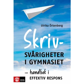 Skrivsvårigheter i gymnasiet : Handbok i effektiv respons image