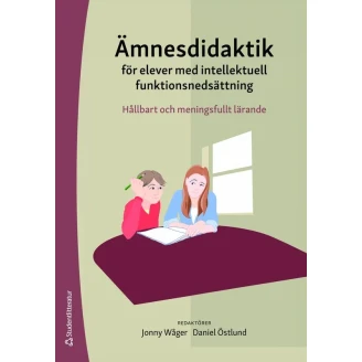 Ämnesdidaktik för elever med intellektuell funktionsnedsättning image