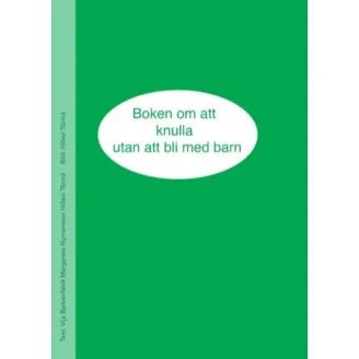 Boken om att knulla utan att bli med barn image