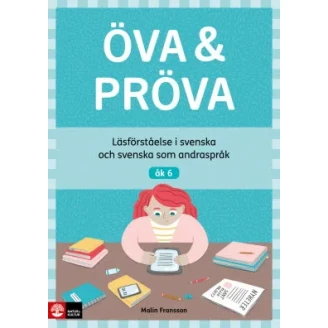 Öva & pröva åk 6 Läsförståelse i svenska och svenska som andraspråk image