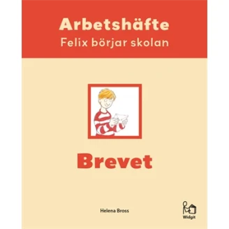  Felix börjar skolan arbetsbok – Brevet, Widgit image