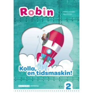 Robin - Kolla en tidsmaskin! (Läsebok vit 2) image