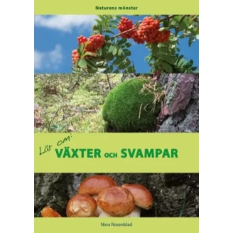 Lär om: Växter och svampar image